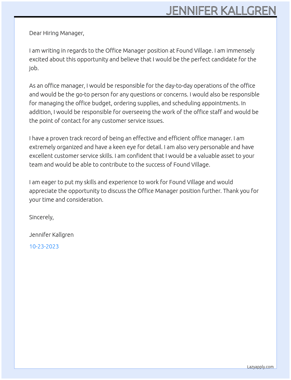 Office manager At Found Village Cover Letter