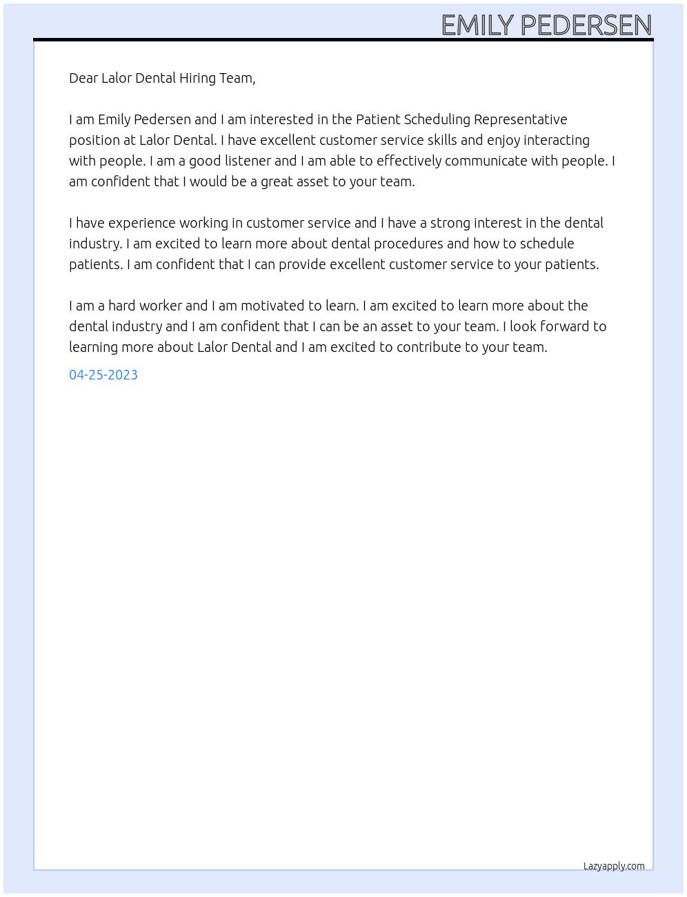 Patient Scheduling Representative At Lalor Dental Cover Letter