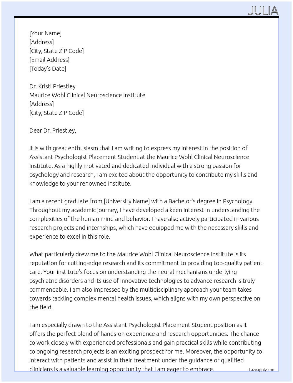 Assistant Psychologist Placement Student At Maurice Wohl Clinical Neuroscience Institute Cover Letter