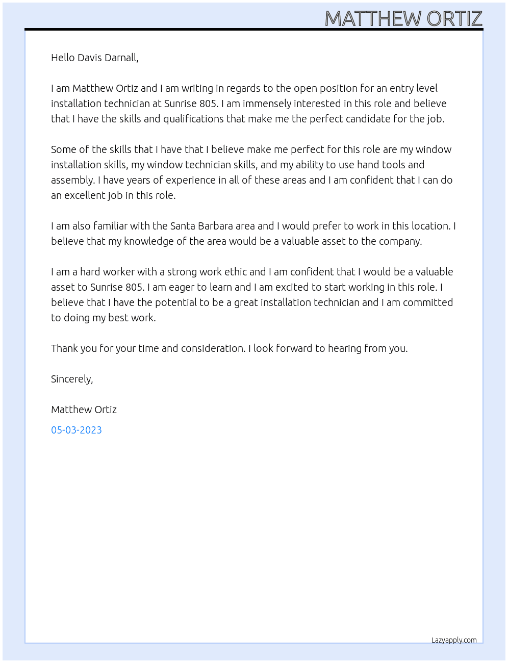 entry level installation technician At Sunrise 805 Cover Letter