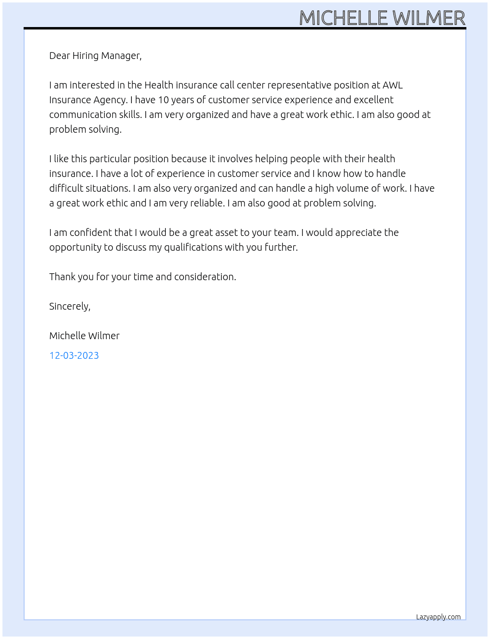 Health insurance call center representative  At AWL Insurance Agency  Cover Letter