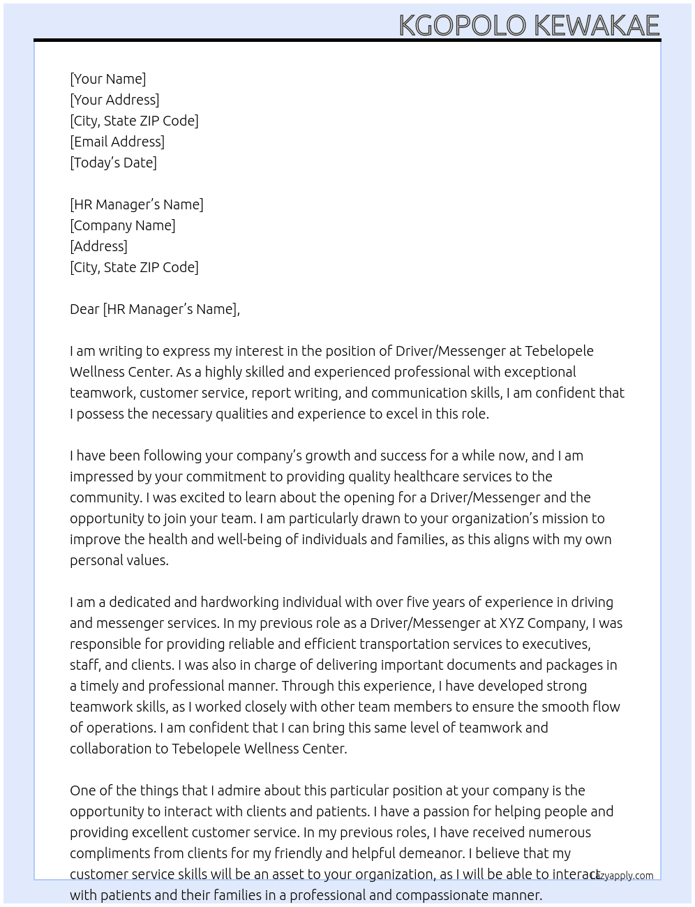 DRIVER / MESSENGER At Tebelopele Wellness Center Cover Letter