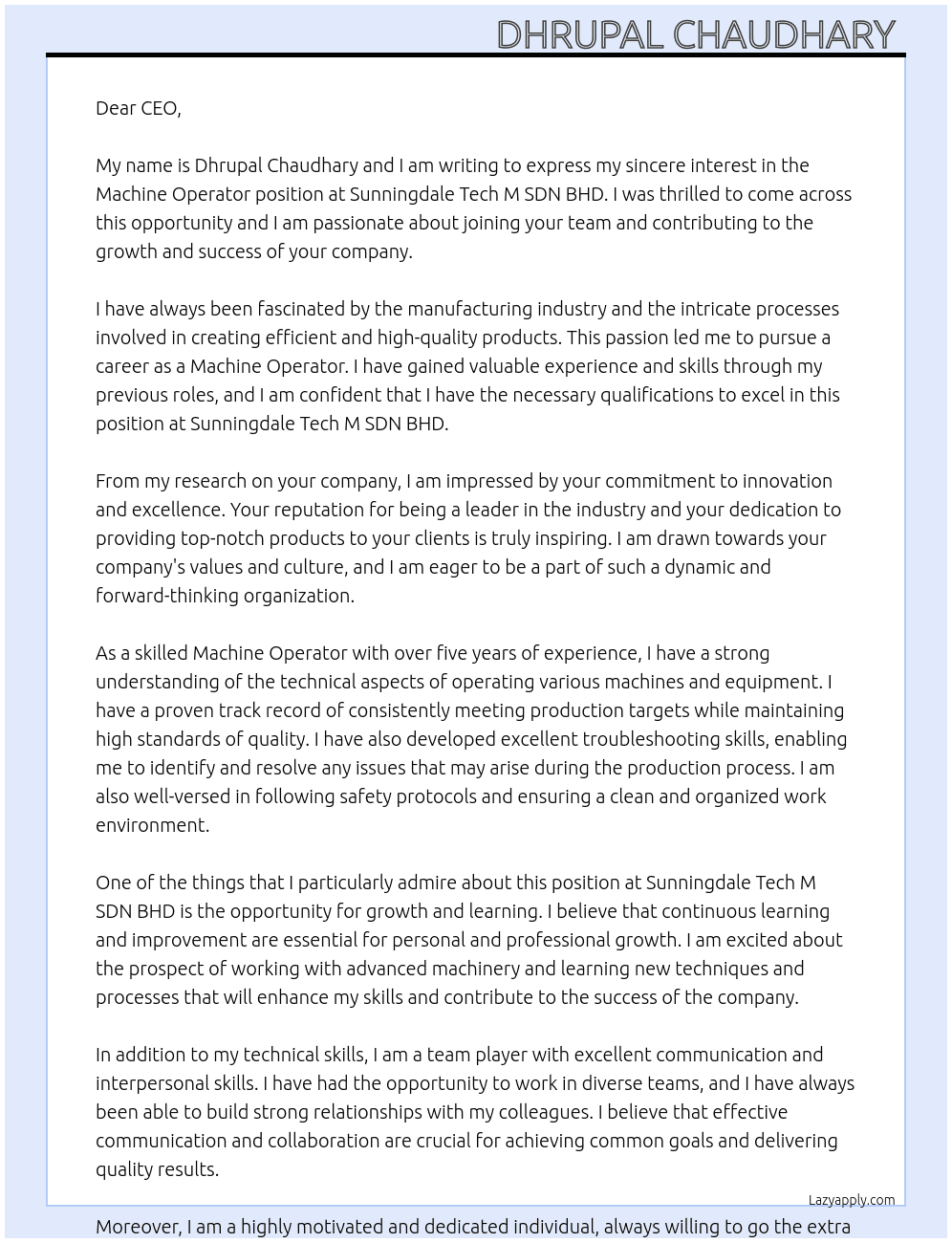 Machine operator  At Sunningdale Tech M SDN BHD  Cover Letter
