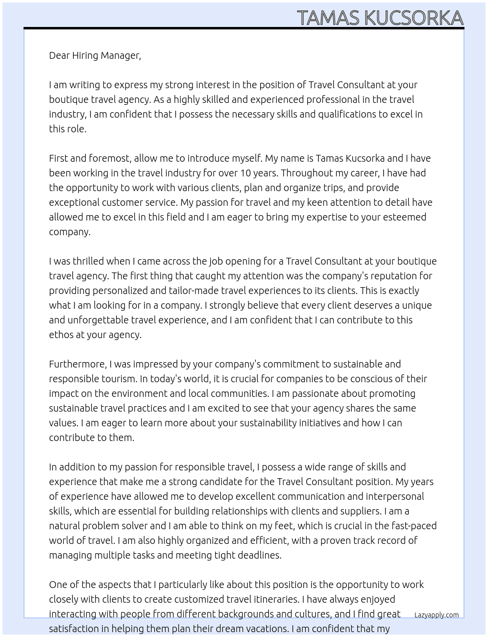 Travel Consultant At a boutique travel agency Cover Letter