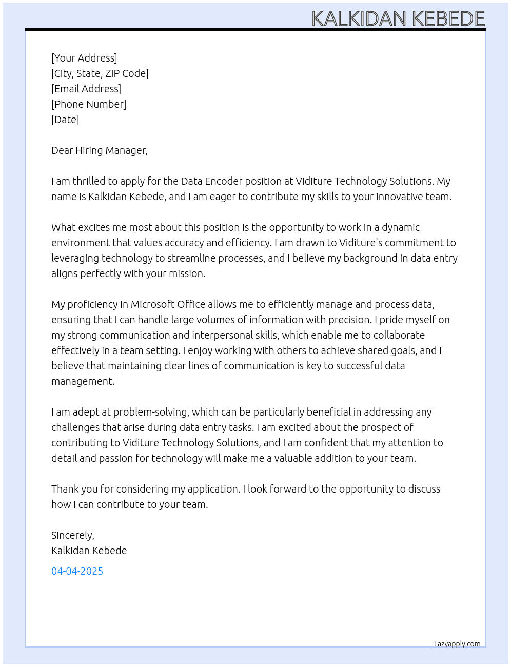 Data encoder At Viditure Technology Solution  Cover Letter