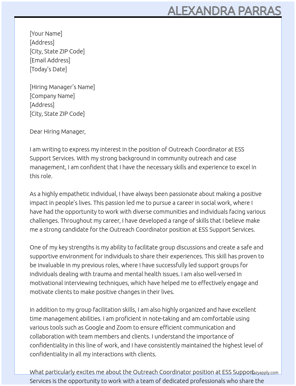 Outreach Coordiator  At ESS Support Services Cover Letter