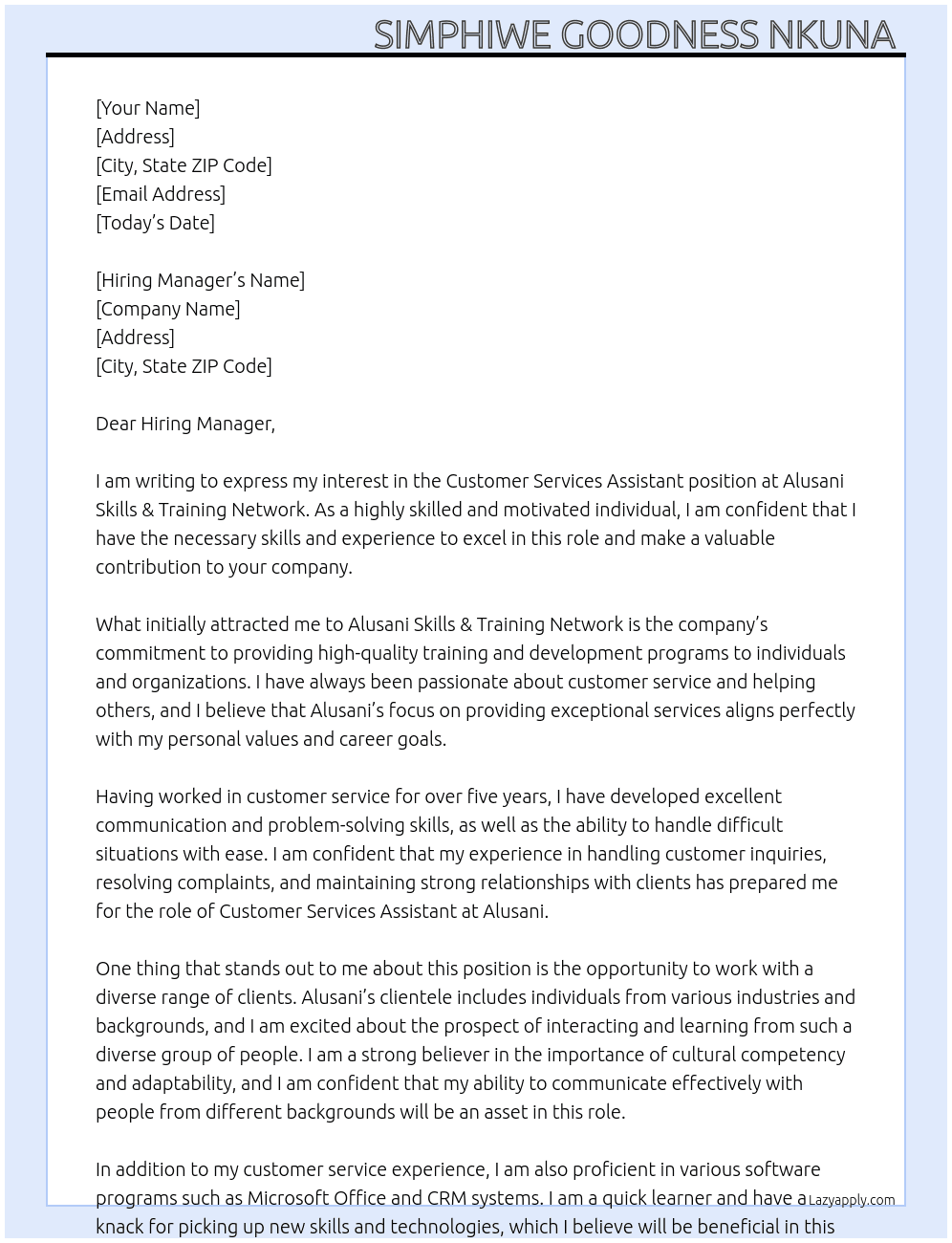 Customer Services Assistant At Alusani Skills & Training Network  Cover Letter
