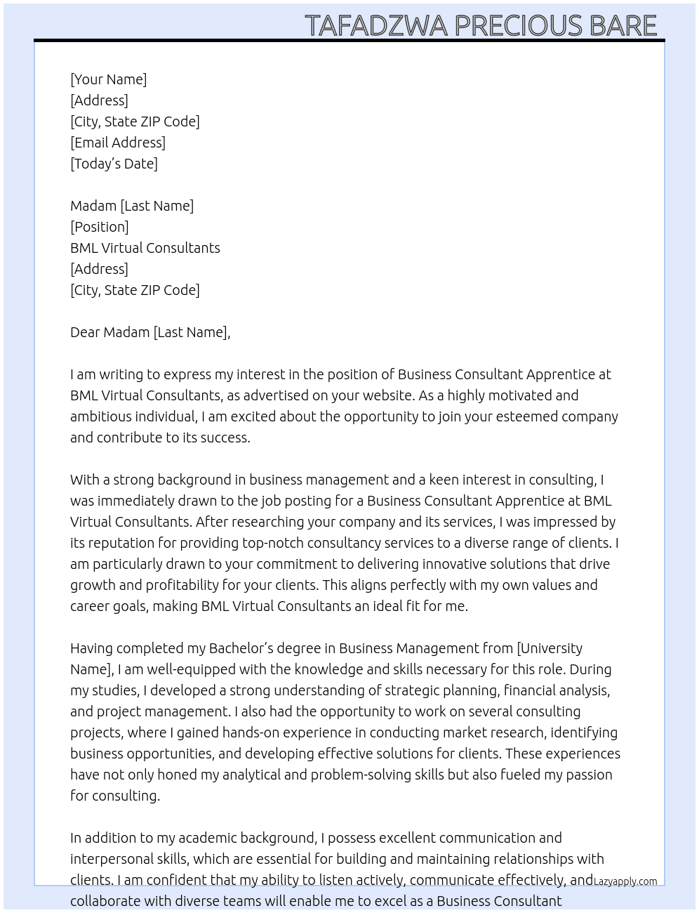 Business consultant apprentice  At BML Virtual Consultants  Cover Letter