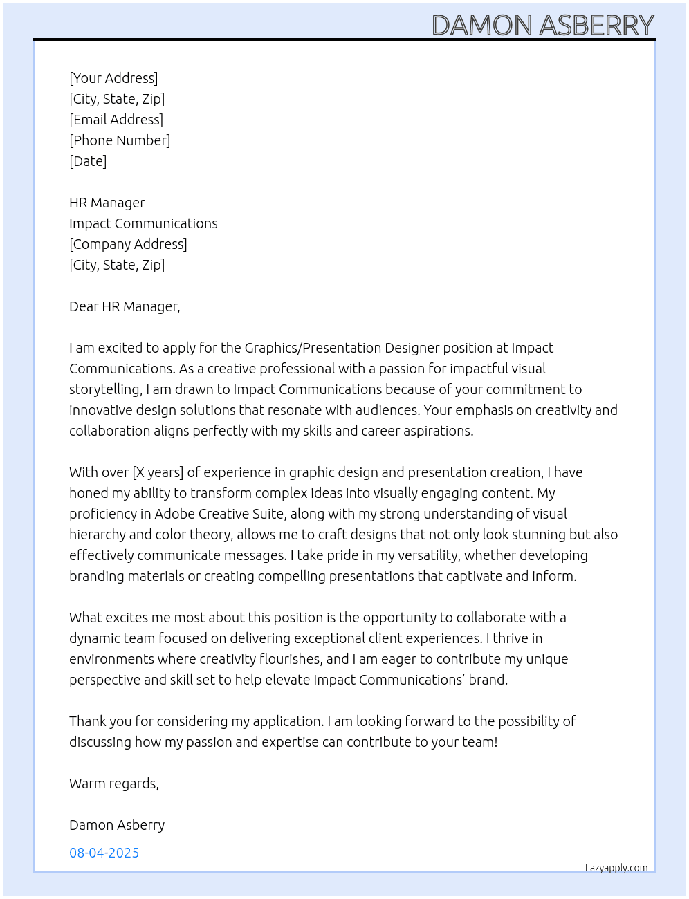 Graphics/Presentation Designer At Impact Communications Cover Letter