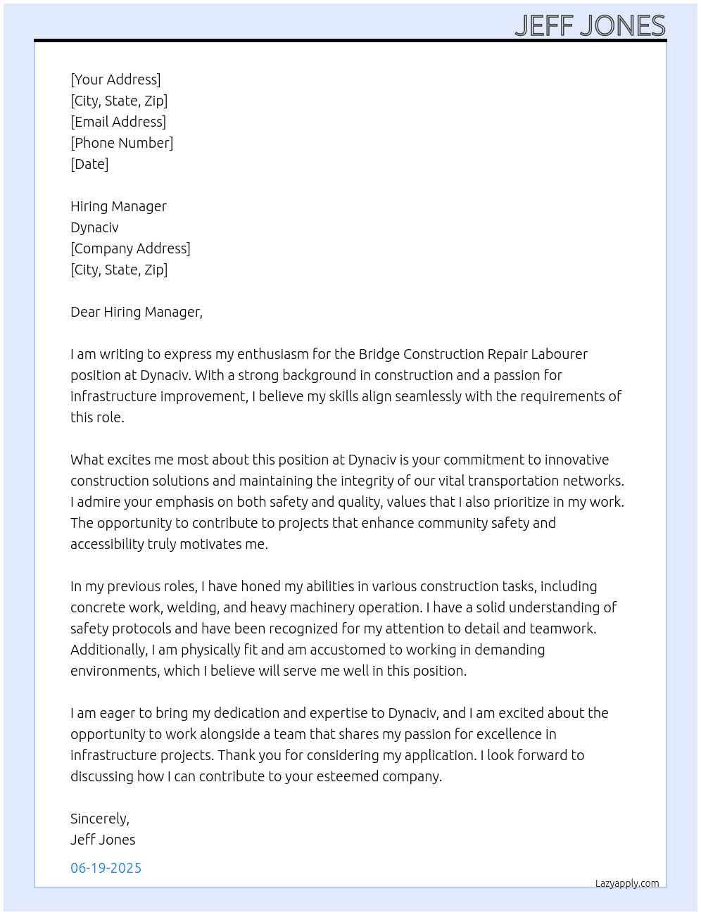 Bridge construction repair labourer At Dynaciv Cover Letter