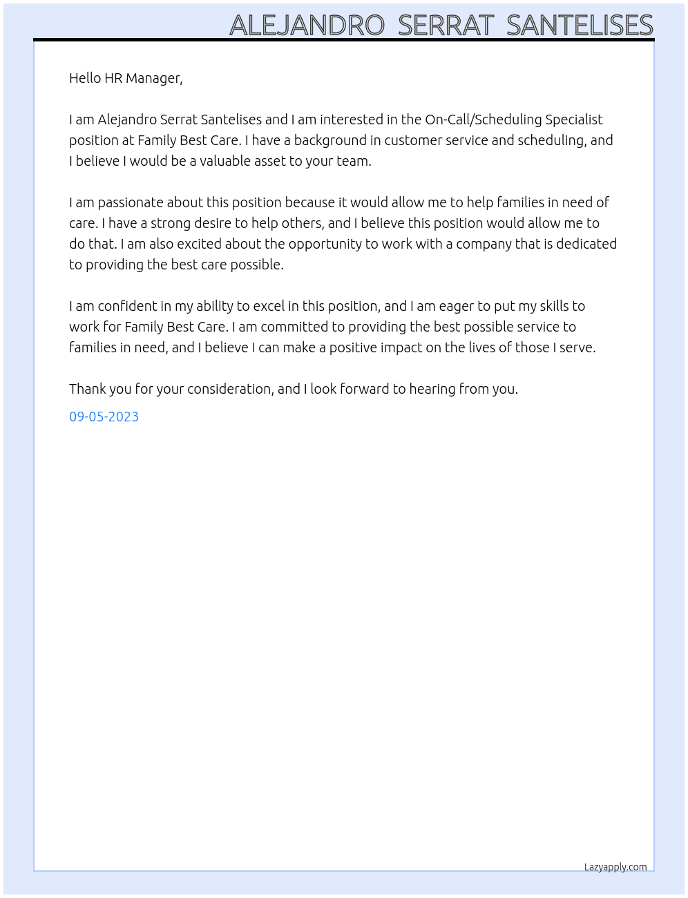 On-Call/Scheduling Specialist At Family Best Care Cover Letter