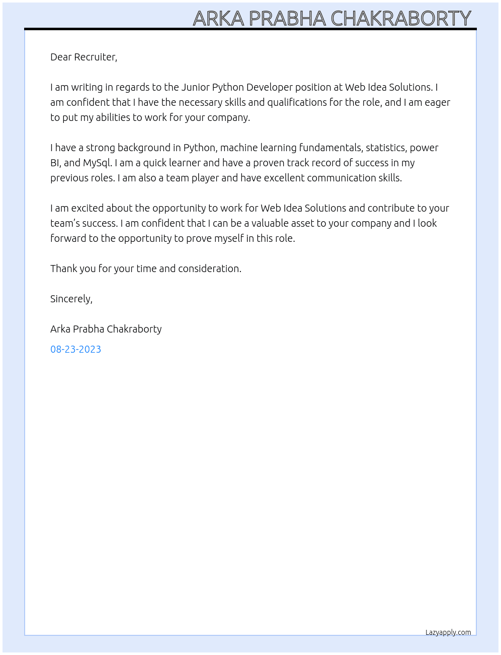 Junior python developer  At Web idea solutions  Cover Letter
