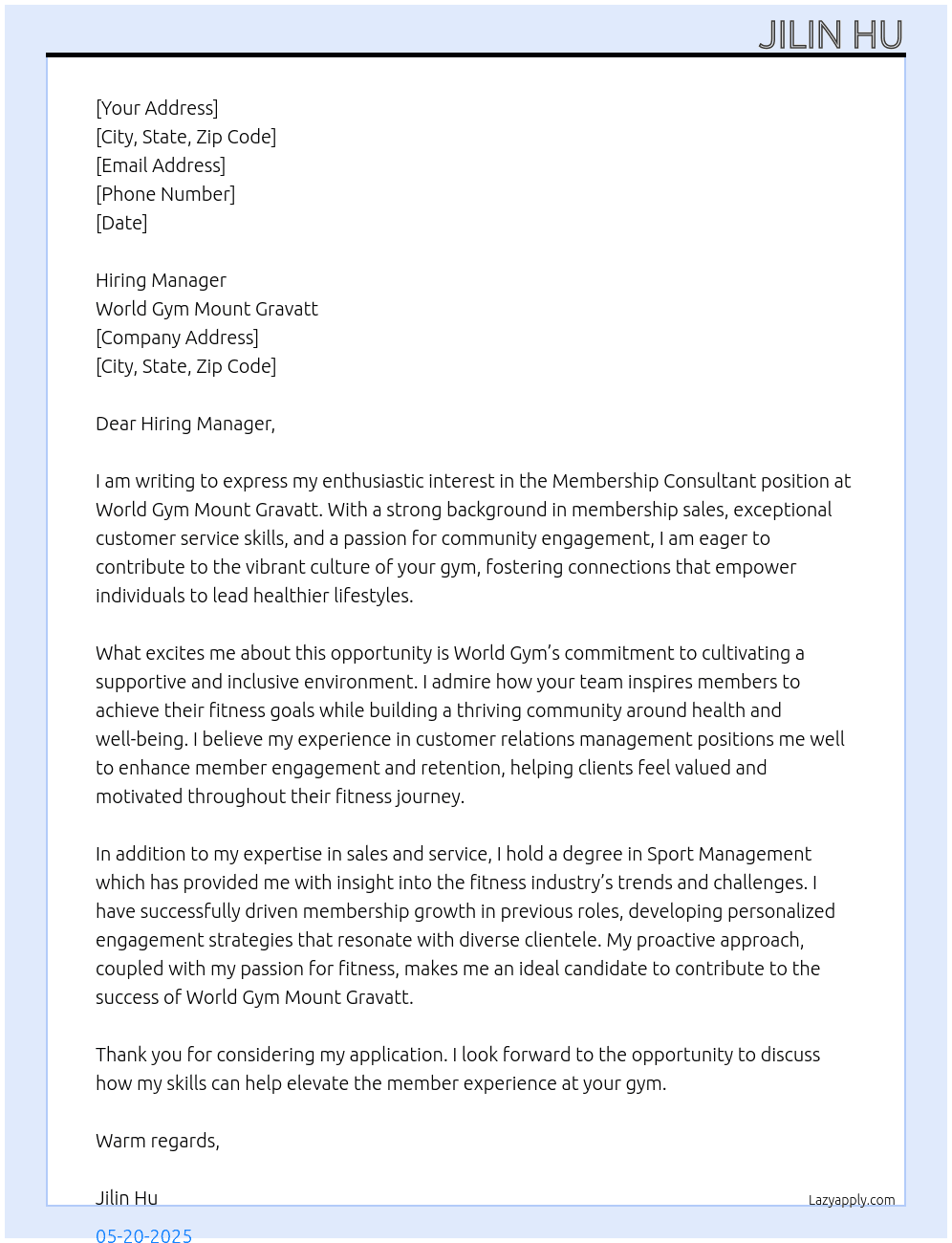Membership Consultant  At World Gym Mount Gravatt Cover Letter