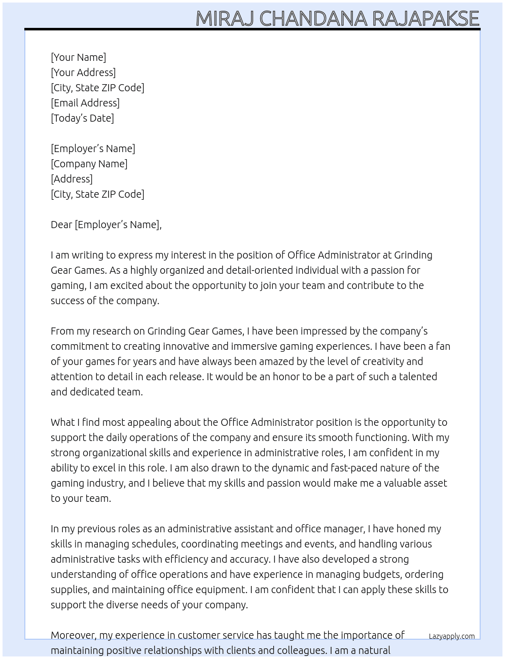 Office Administrator At Grinding Gear Games Cover Letter