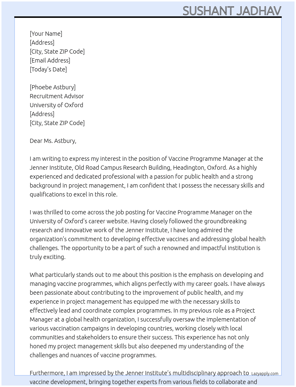 Vaccine Programme Manager At Jenner Institute, Old Road Campus Research Building, Headington, Oxford, OX3 7DQ Cover Letter