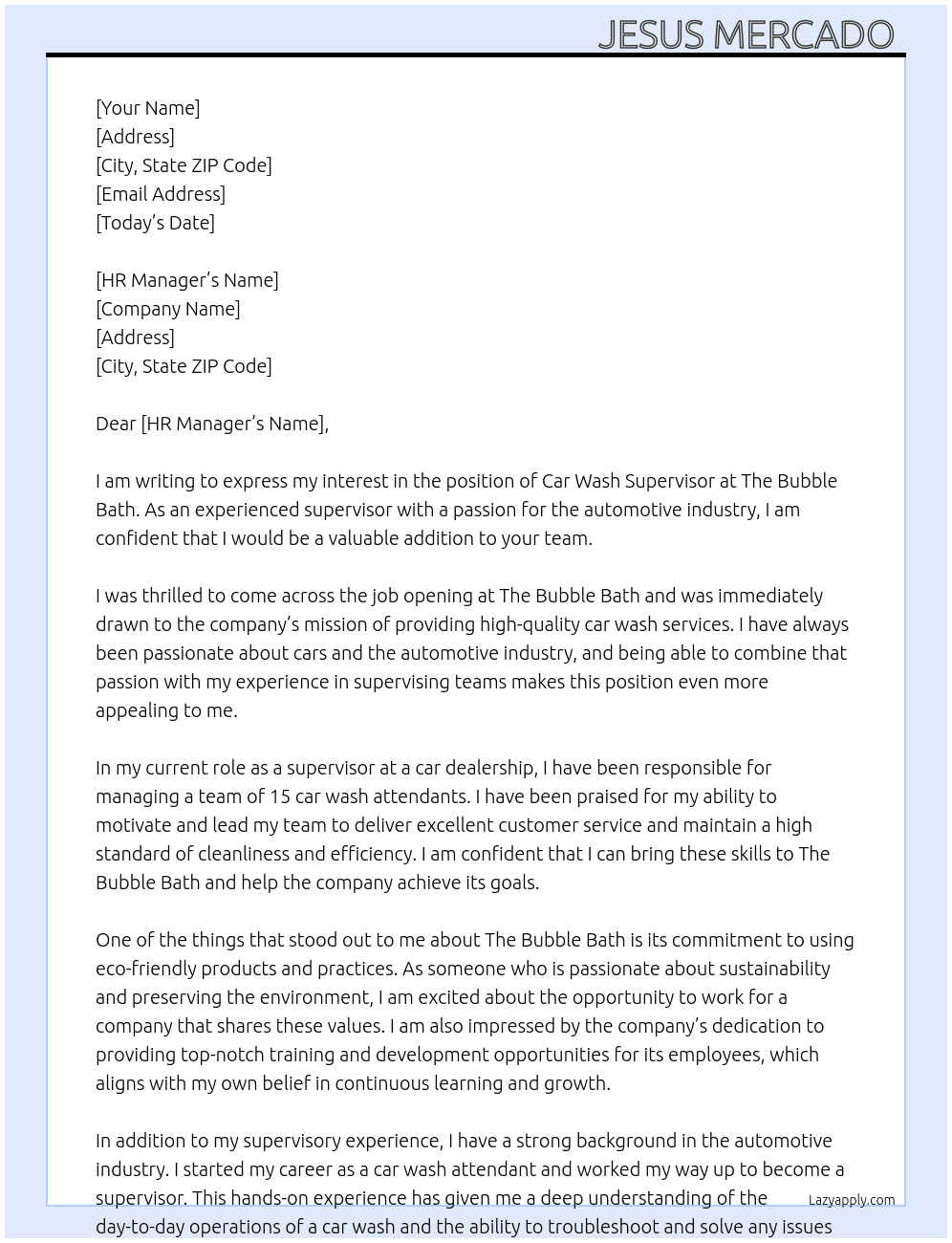 Car wash supervisor  At The Bubble Bath Cover Letter