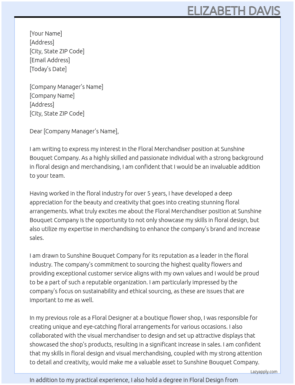 Floral Merchandiser At Sunshine Bouquet Company  Cover Letter