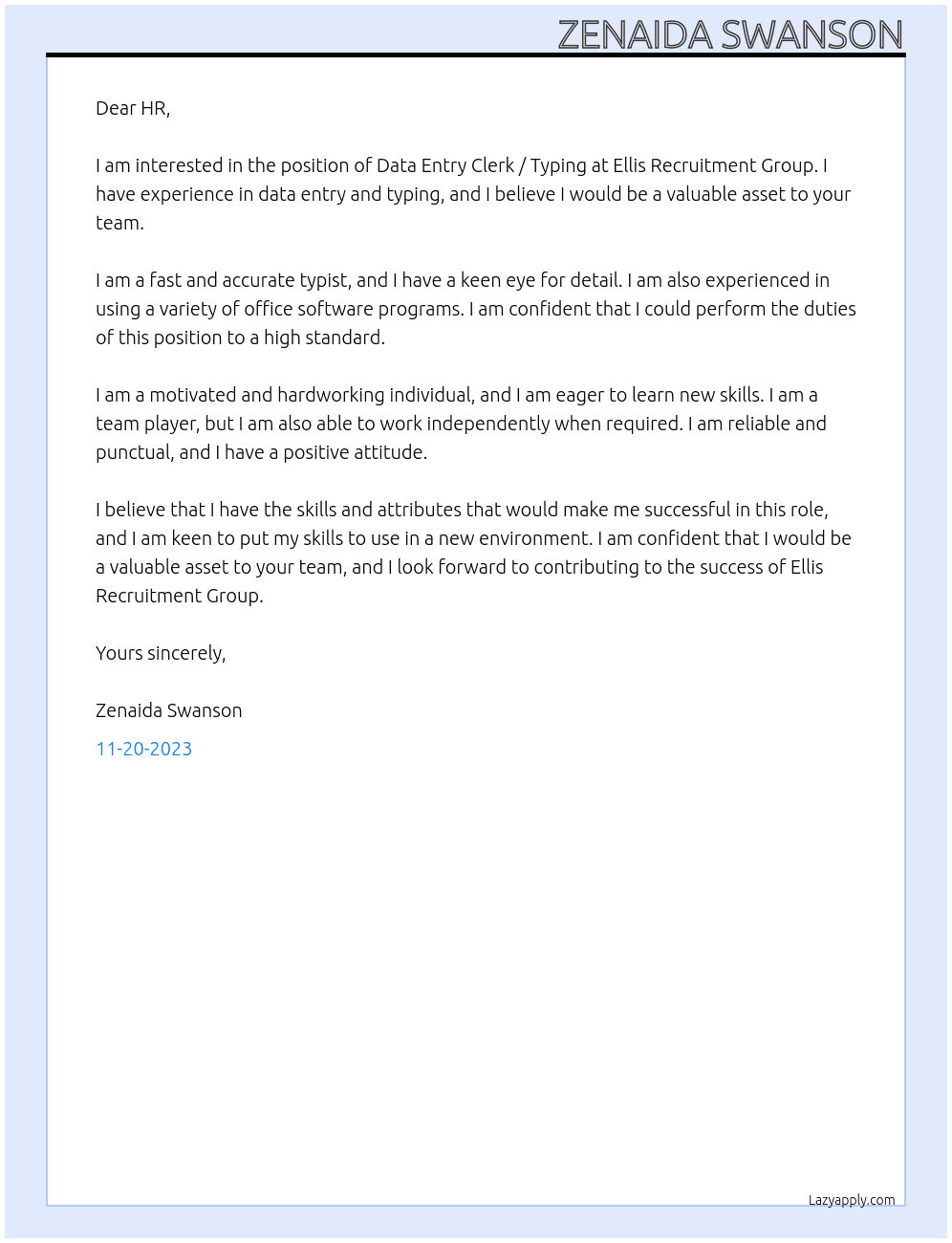 Data Entry Clerk / Typing At Ellis Recruitment Group Cover Letter