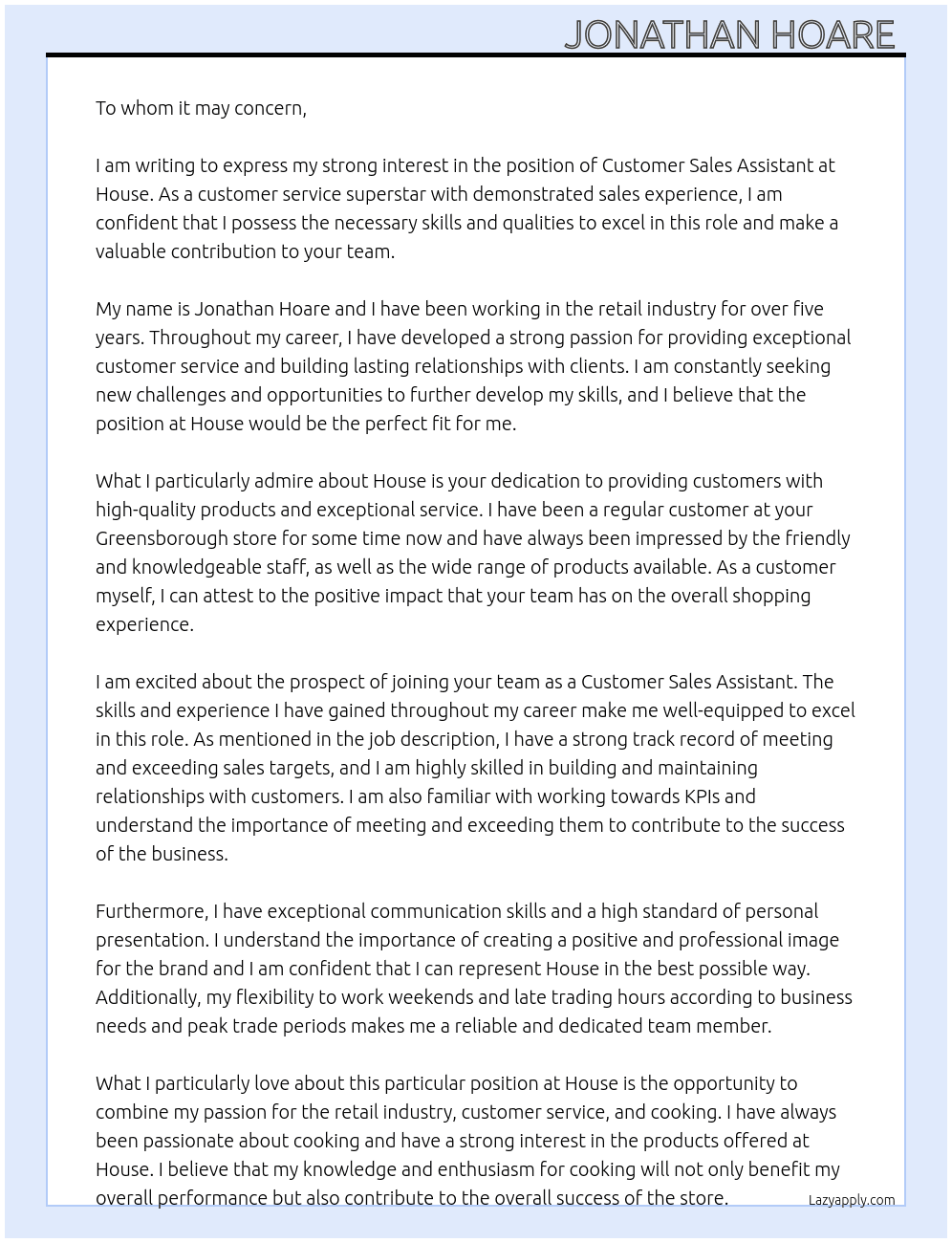 Customer Sales Assistant  At House Cover Letter