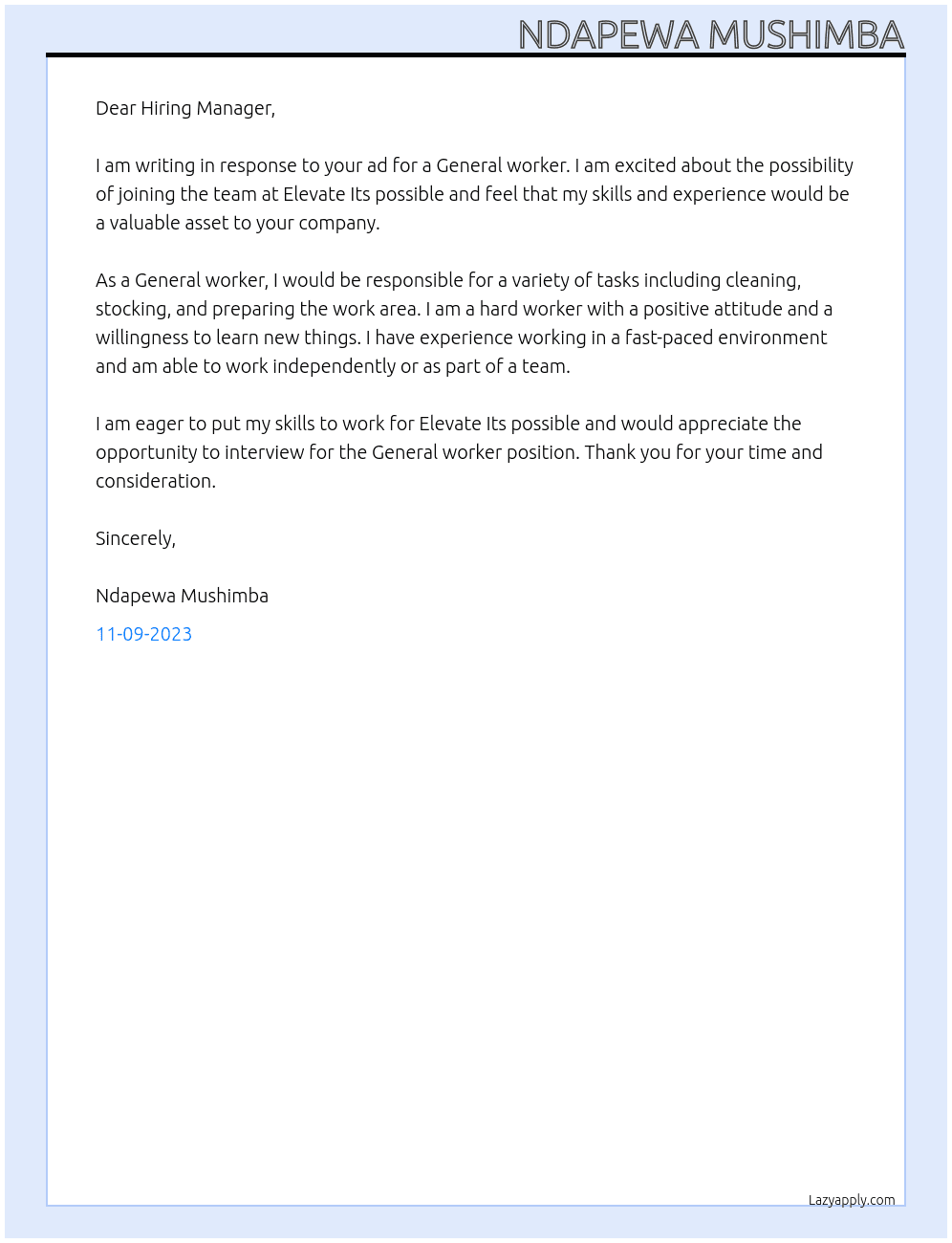 General worker At Elevate Its possible Cover Letter