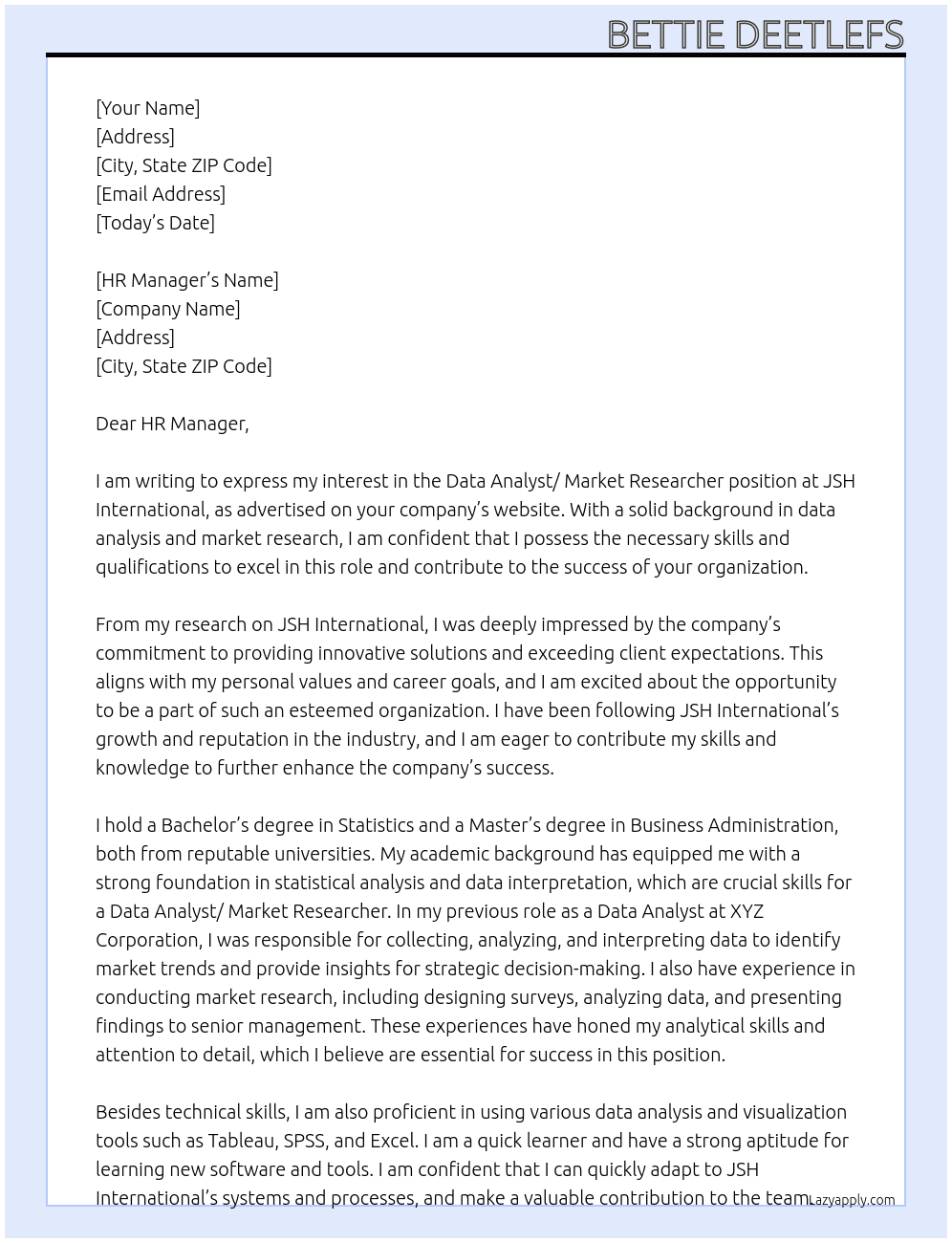 Data Analyst / Market Researcher At JSH International Cover Letter