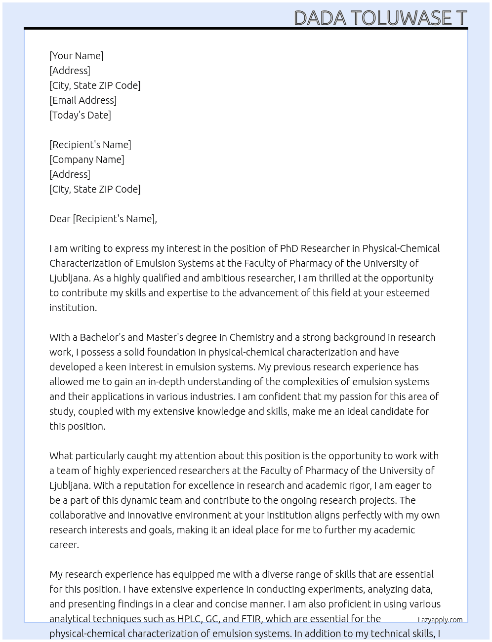PhD Researcher  At Faculty of Pharmacy of the University of Ljubljana Cover Letter