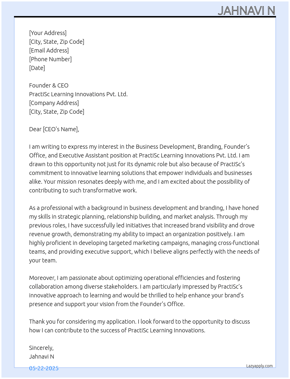 Business Development; Branding; Founder’s Office; Executive Assistant  At PractiSc Learning Innovations Pvt. Ltd. Cover Letter