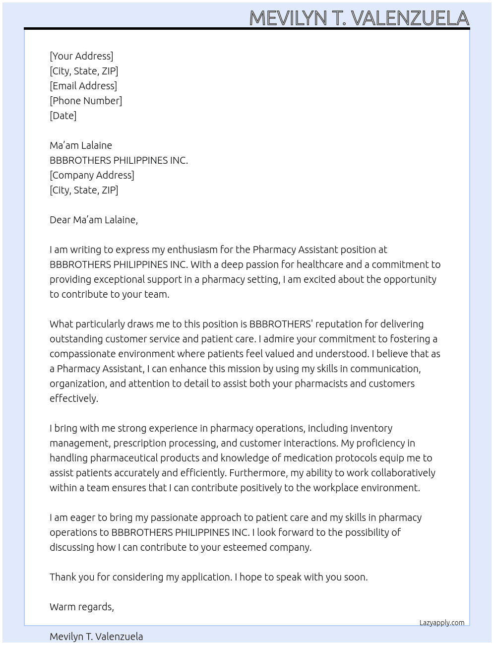 Pharmacy assistant  At BBBROTHERS PHILIPPINES INC. Cover Letter