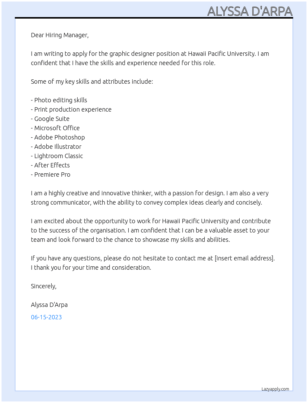 graphic designer  At Hawaii Pacific University  Cover Letter