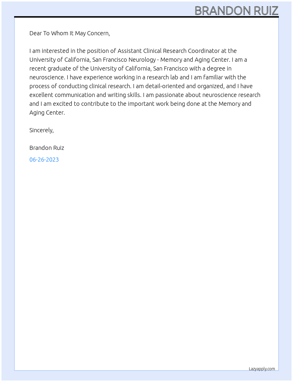 Assistant Clinical Research Coordinator At University of California, San Francisco Neurology - Memory and Aging Center Cover Letter