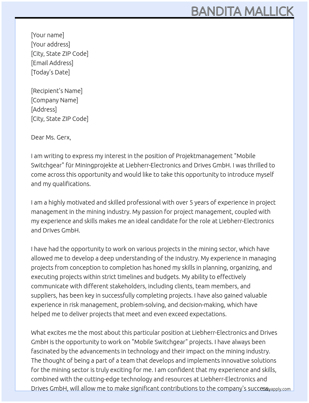 Projektmanagement "Mobile Switchgear" für Miningprojekte At Liebherr-Electronics and Drives GmbH Cover Letter