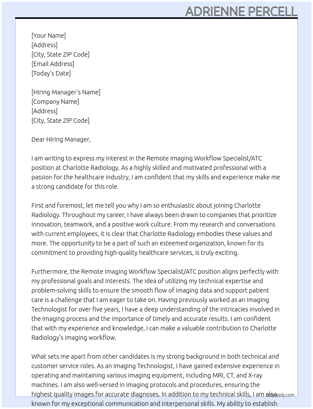 Remote Imaging Workflow Specialist/ATC At Charlotte Radiology Cover Letter