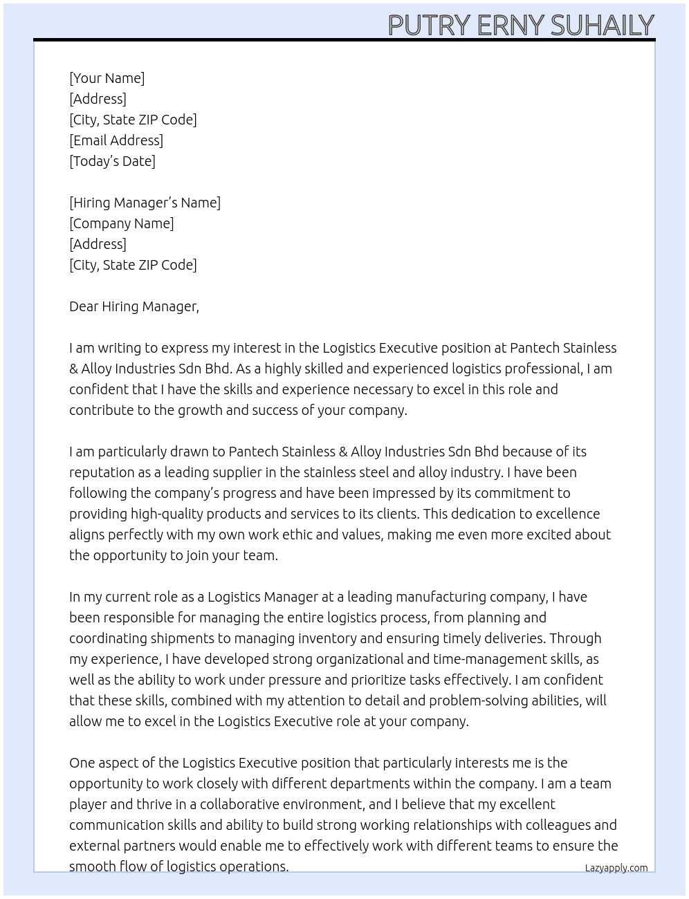 Logistics Executive At Pantech Stainless & Alloy Industries Sdn Bhd Cover Letter