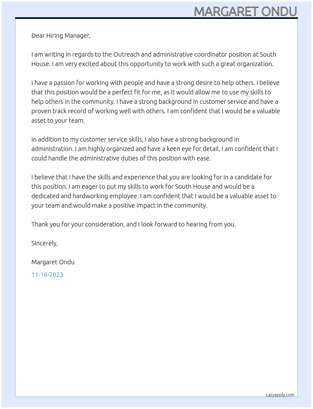 Outreach and administrative coordinator At South House Cover Letter