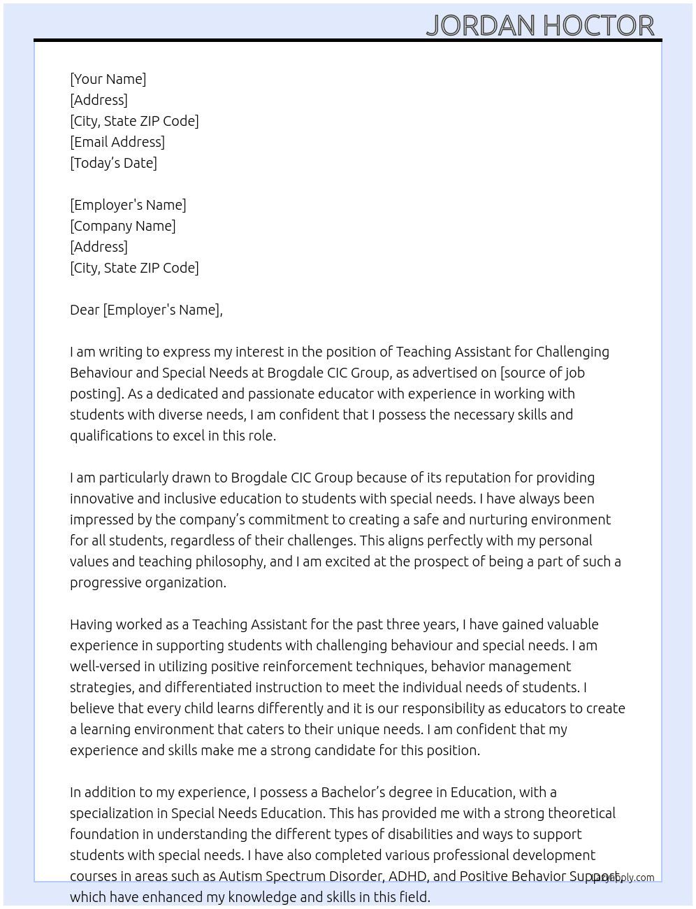 Teaching assistant for challenging behaviour and special needs At Brogdale CIC group Cover Letter
