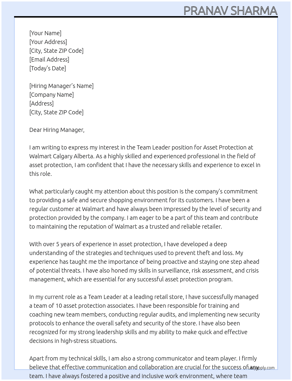 Team leader , Asset protection walmart  At Walmart calgary Alberta  Cover Letter