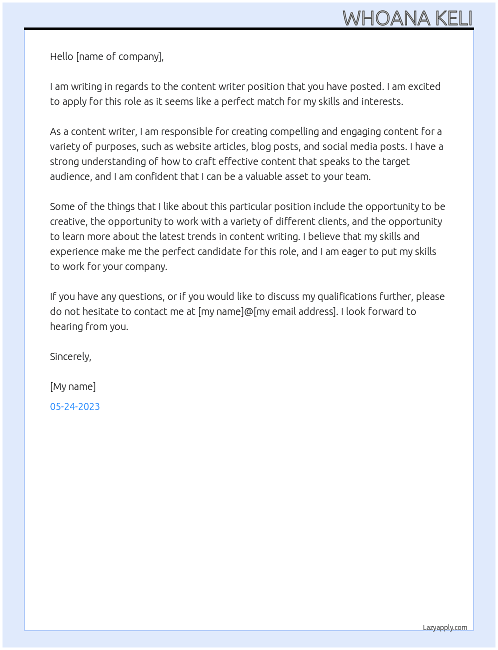 content writer At whoanakeli0900@gmail.com Cover Letter