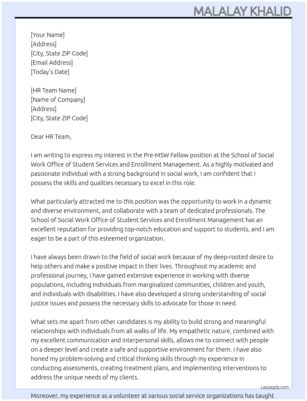 Pre-MSW Fellow At School of Social Work Office of Student Services and Enrollment Management Cover Letter