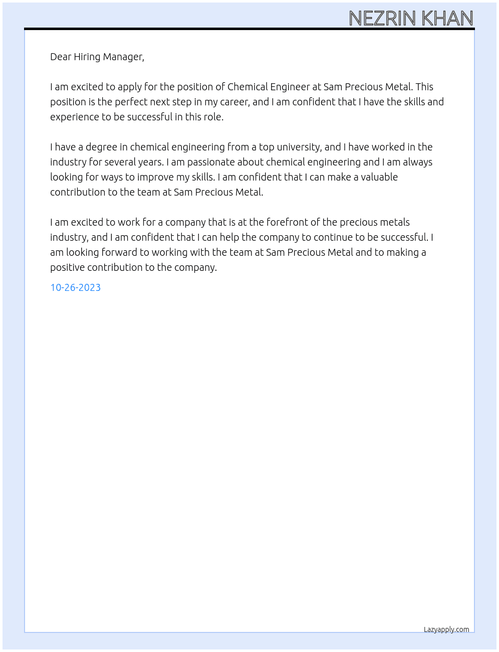 Chemical Engineer  At Sam precious metal  Cover Letter
