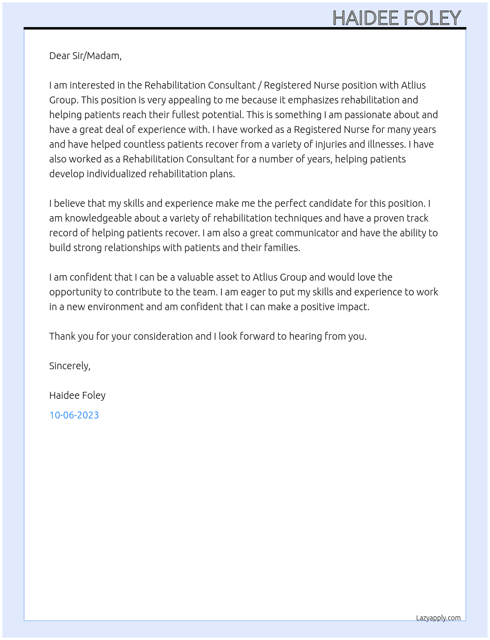 Rehabilitation Consultant / Registered Nurse  At Atlius Group  Cover Letter