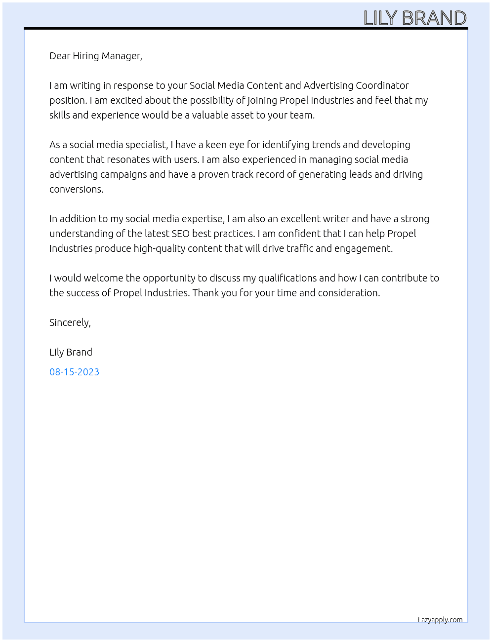 Social Media Content and Advertising Coordinator At Propel Industries Cover Letter