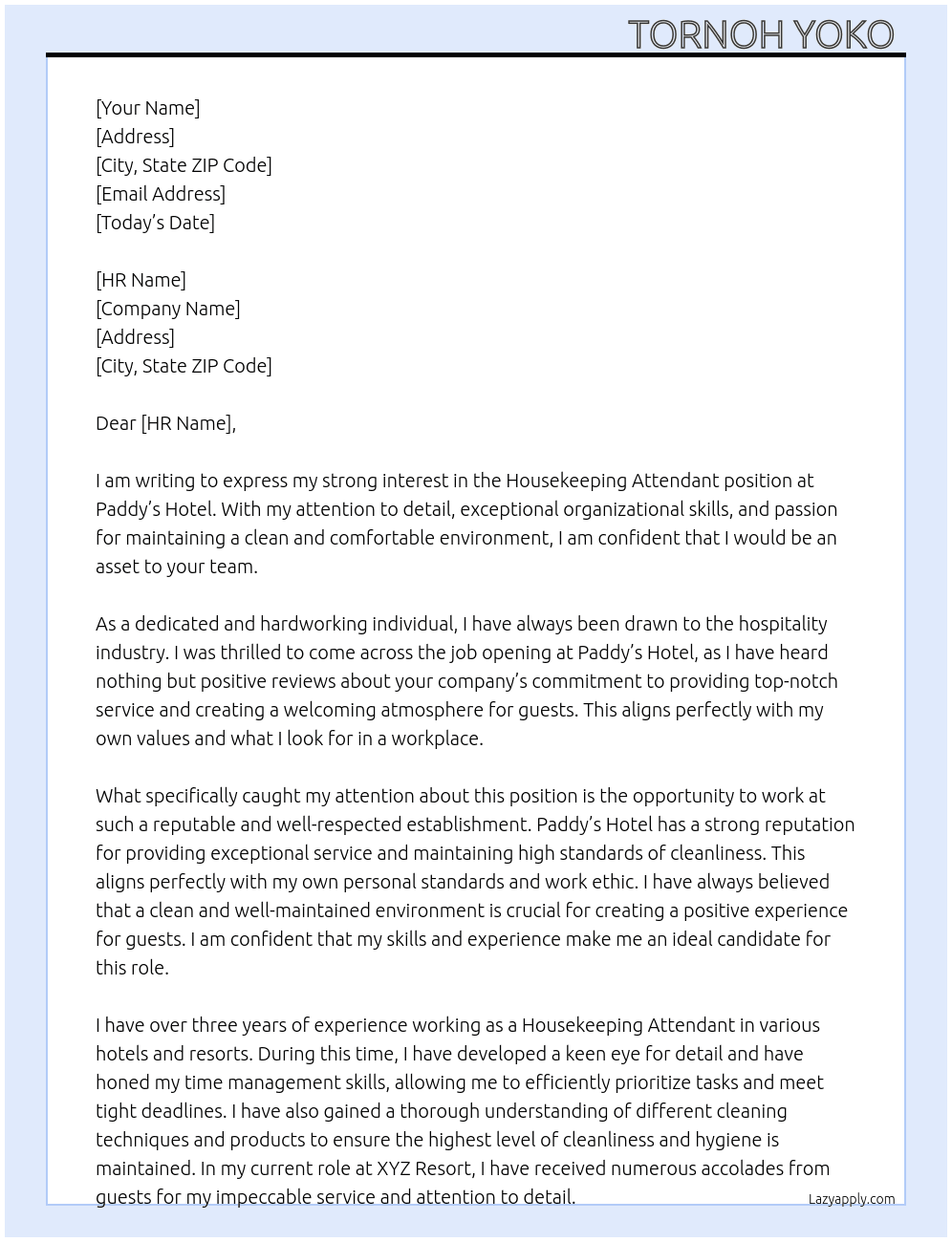 Housekeeping Attendant  At Paddy's Hotel  Cover Letter