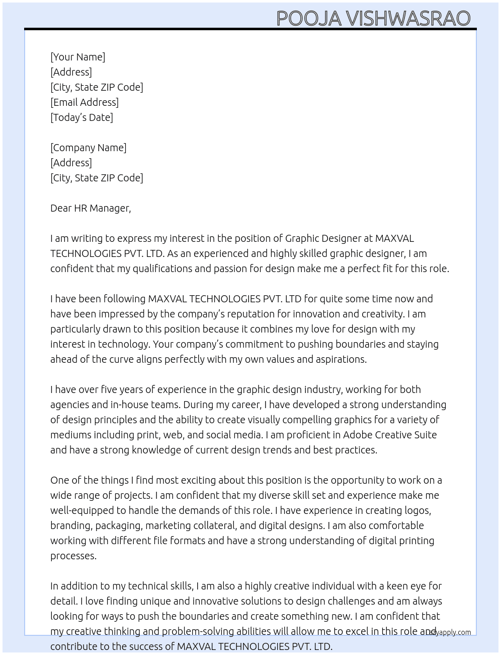 Graphic designer  At MAXVAL TECHNOLOGIES PVT. LTD Cover Letter