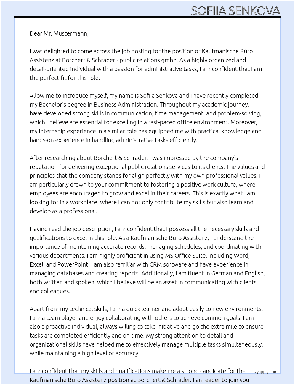 Kaufmanische Büro Assistenz At Borchert & Schrader - public relations gmbh Cover Letter