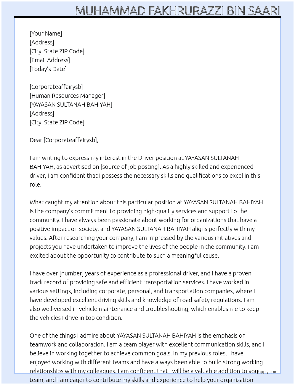 Driver At YAYASAN SULTANAH BAHIYAH Cover Letter