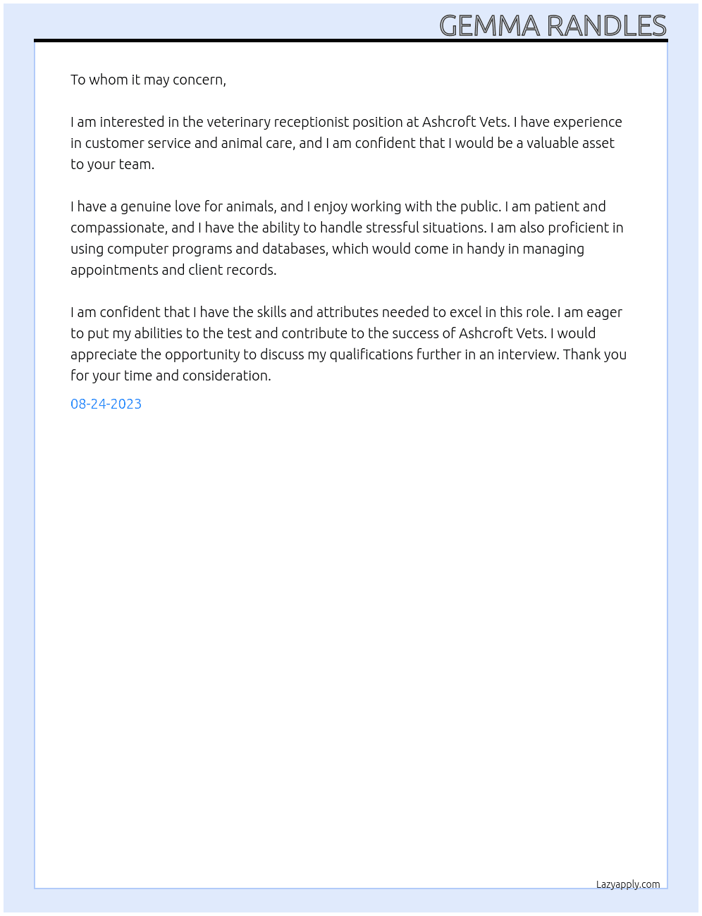 Veterinary Receptionist  At Ashcroft Vets Cover Letter