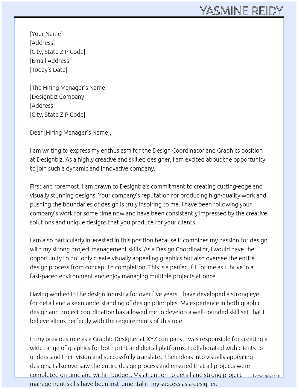 Design coordinator and Graphics At Designbiz Cover Letter