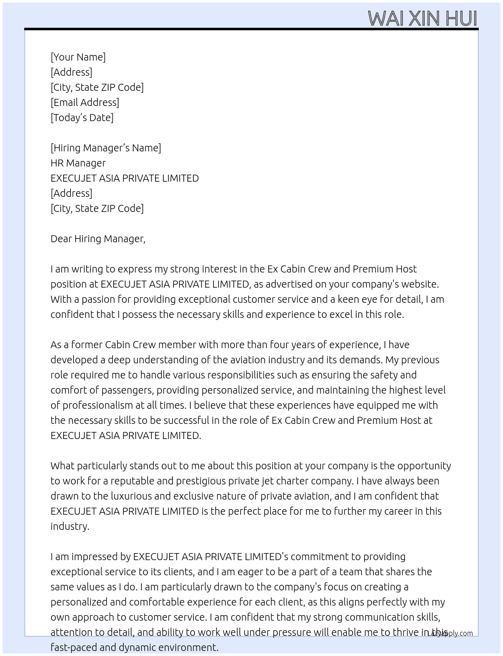 Ex Cabin Crew and Premium Host At EXECUJET ASIA PRIVATE LIMITED Cover Letter