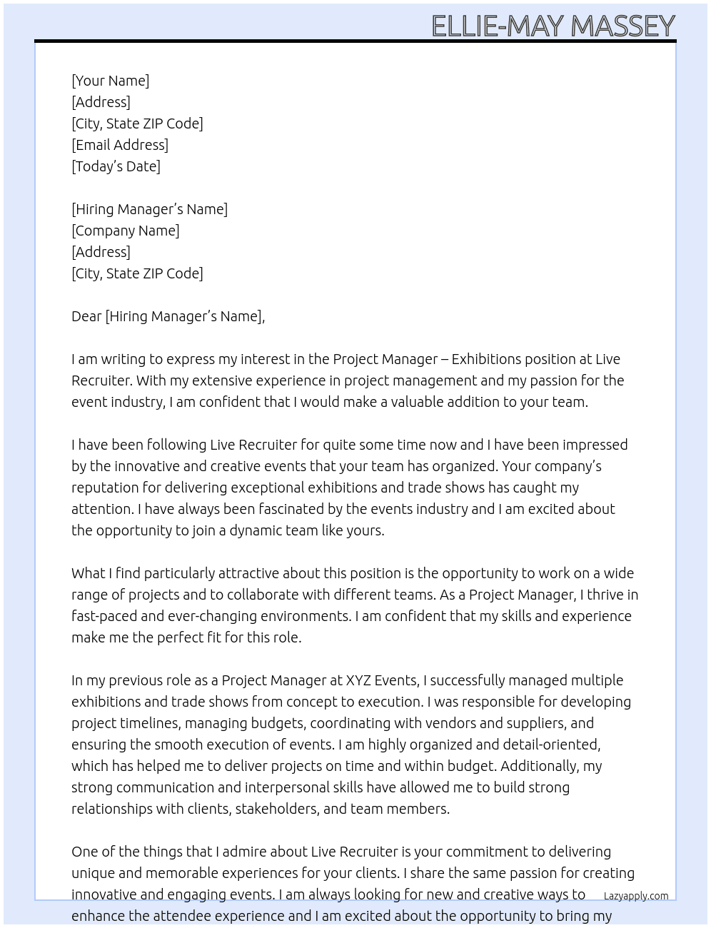 Project Manager - Exhibitions At Live Recruiter Cover Letter