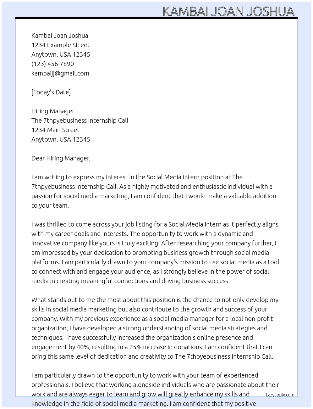 Social Media intern  At The 7thpyebusiness Internship Call Cover Letter